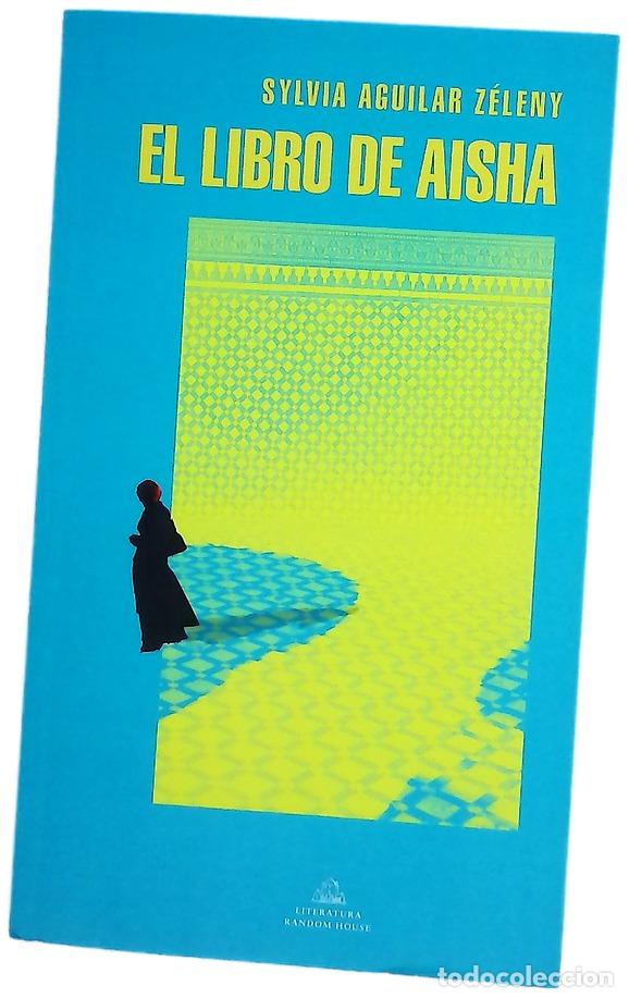 Livros em segunda m&atilde;o: El libro de Aisha - Sylvia Aguilar Zeleny