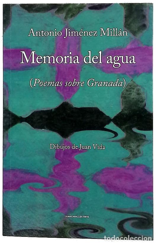 Libri di seconda mano: Memoria del agua : (poemas sobre Granada)