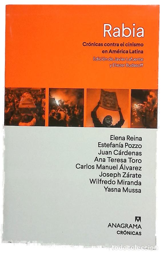 Libri di seconda mano: Rabia : cr&oacute;nicas contra el cinismo en Am&eacute;rica Latina