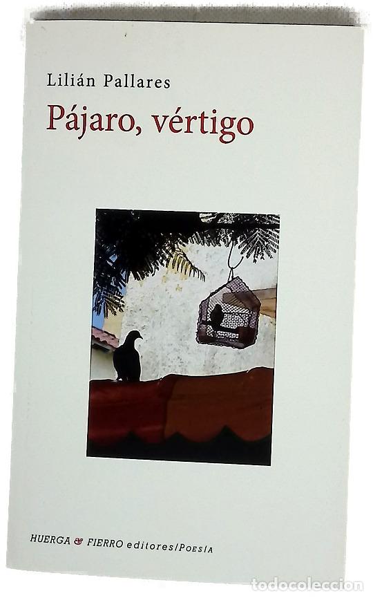 Libri di seconda mano: P&aacute;jaro, v&eacute;rtigo - Pallares, Lili&aacute;n
