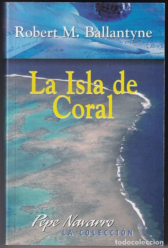Libros: La Isla de Coral - Robert M. Ballantyne - Foto 1