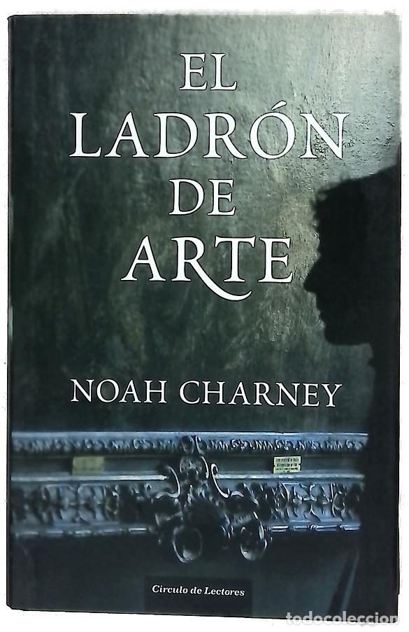 Libros: El ladr&oacute;n de arte - Charney, Noah