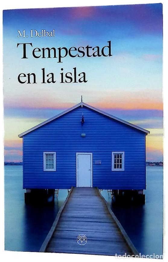 Libri di seconda mano: Tempestad en la isla - Delbal, M.