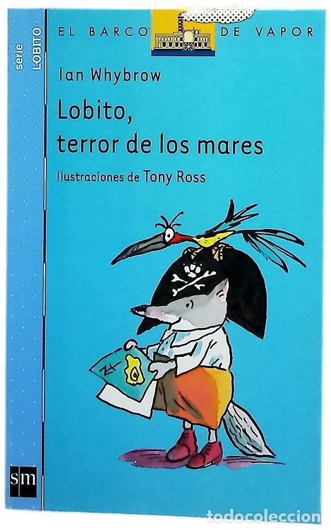 Libri di seconda mano: Lobito, terror de los mares