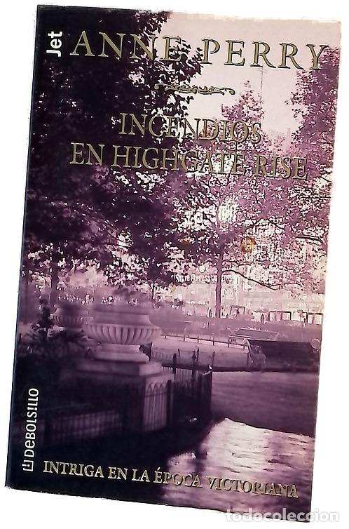 Libros: Incendios en Highgate Rise