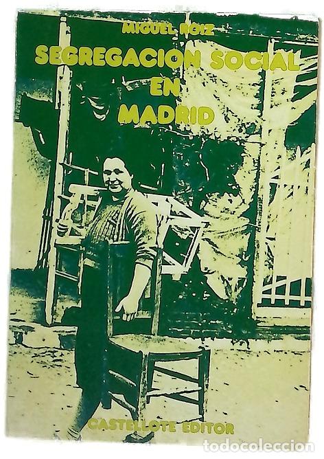 Libros: Segregaci&oacute;n social en Madrid
