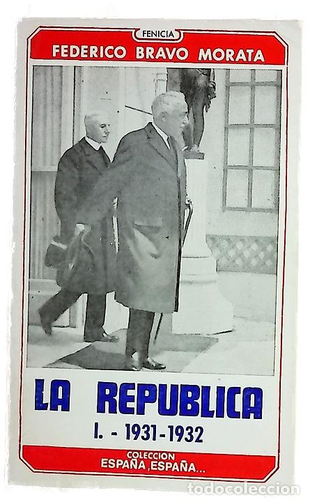 Livros em segunda m&atilde;o: La Rep&uacute;blica I: 1931-1932