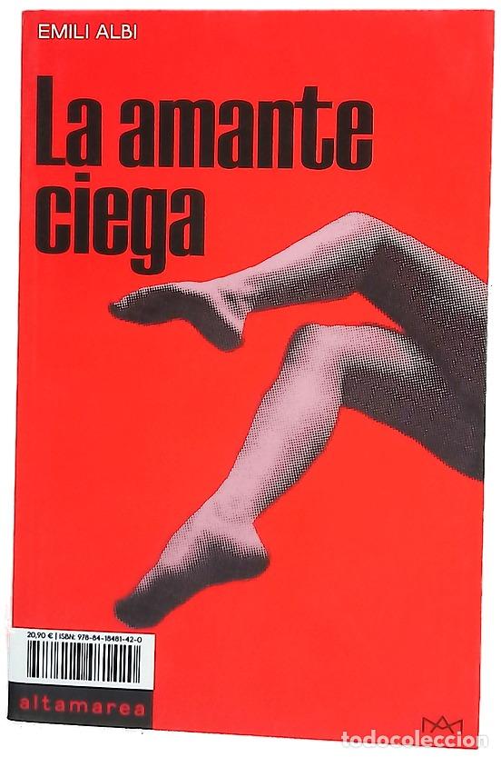 Livros em segunda m&atilde;o: La amante ciega - Albi, Emili