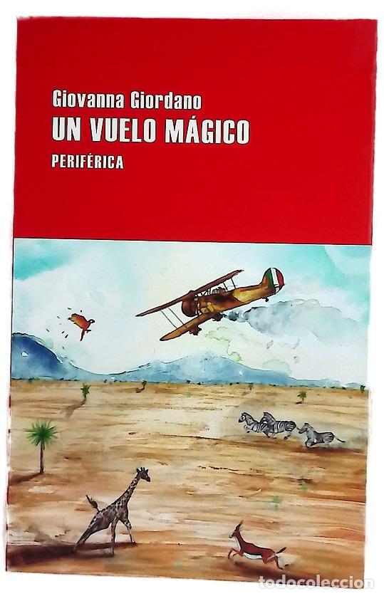 books: Un vuelo m&aacute;gico - Giordano, Giovanna; Filipetto, Celia