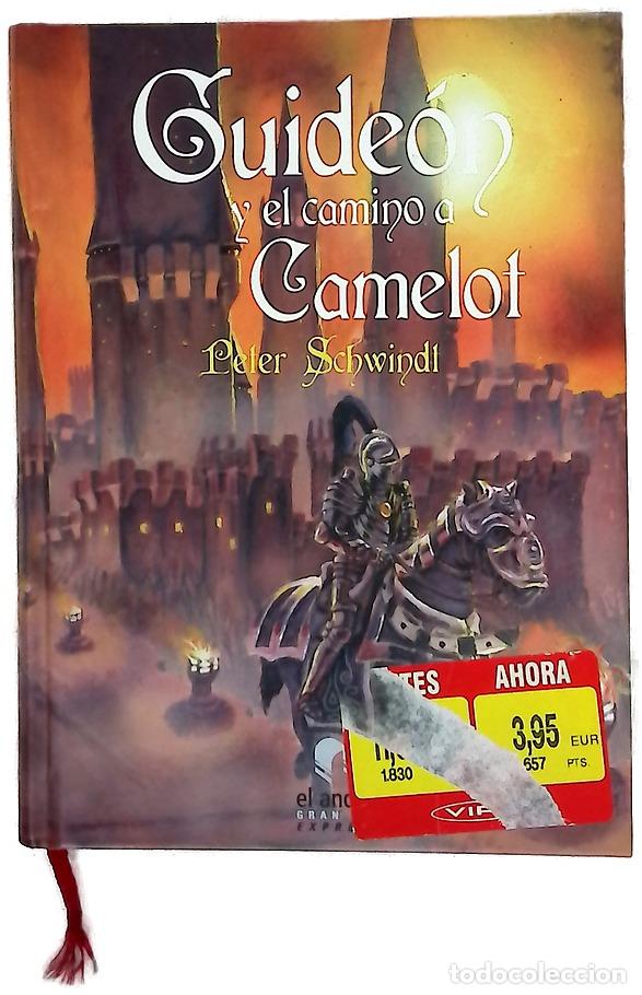 B&uuml;cher: Guide&oacute;n y el camino a Camelot