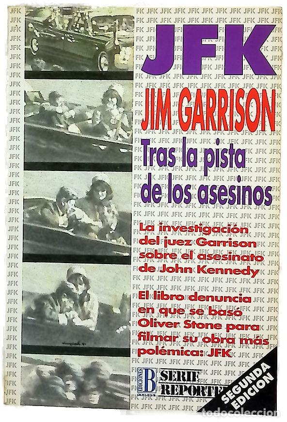 B&uuml;cher: JFK tras la pista de los asesinos
