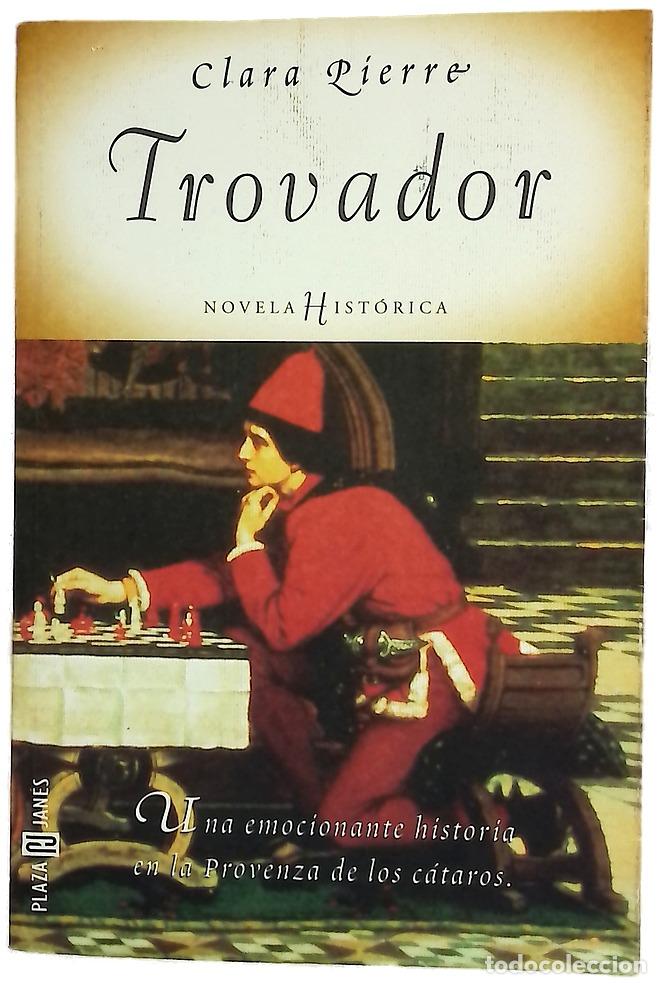 B&uuml;cher: Trovador - Pierre, Clara - Plaza & Jan&eacute;s