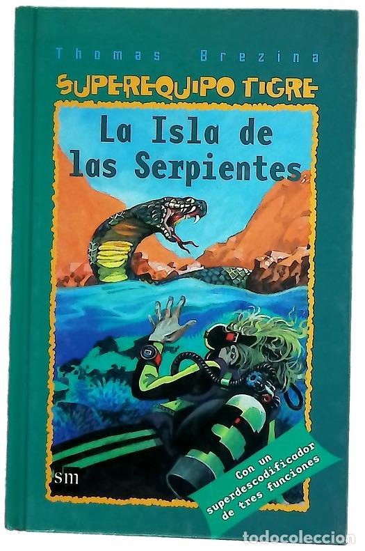 B&uuml;cher: La Isla de las Serpientes