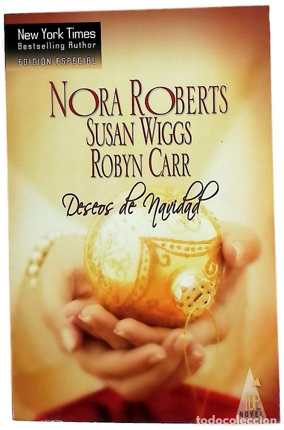 books: Deseos de Navidad - Roberts, Nora; Wiggs, Susan; Carr, Robyn