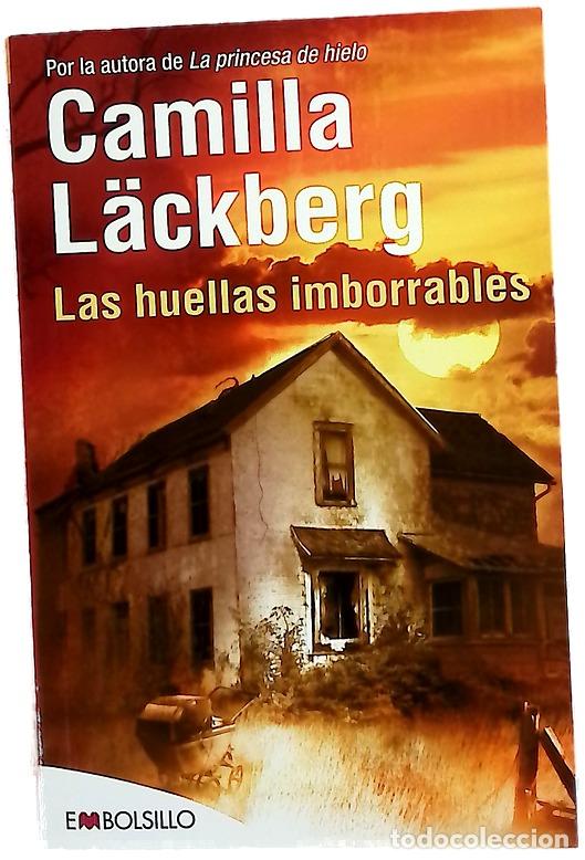 books: Las huellas imborrables - L&auml;ckberg, Camilla; Montes Cano, Carmen