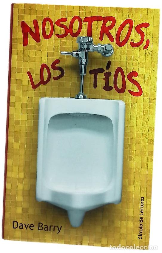 books: Nosotros, los t&iacute;os - Barry, Dave