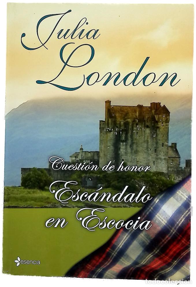 Livres: Esc&aacute;ndalo en Escocia - London, Julia