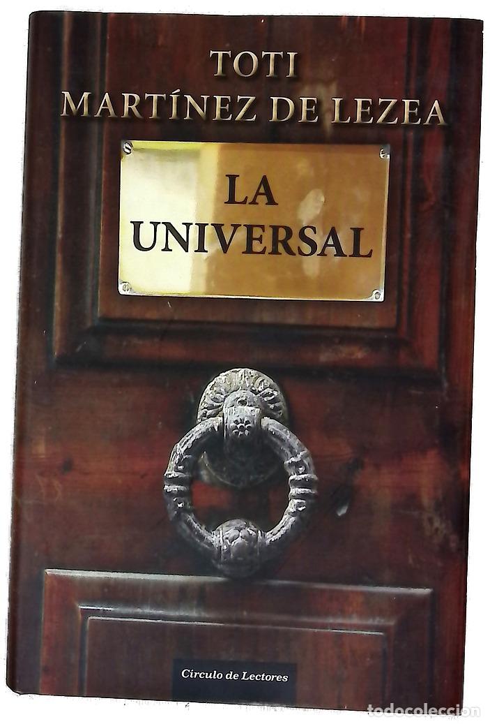 Livres: La Universal - Mart&iacute;nez de Lezea, Toti
