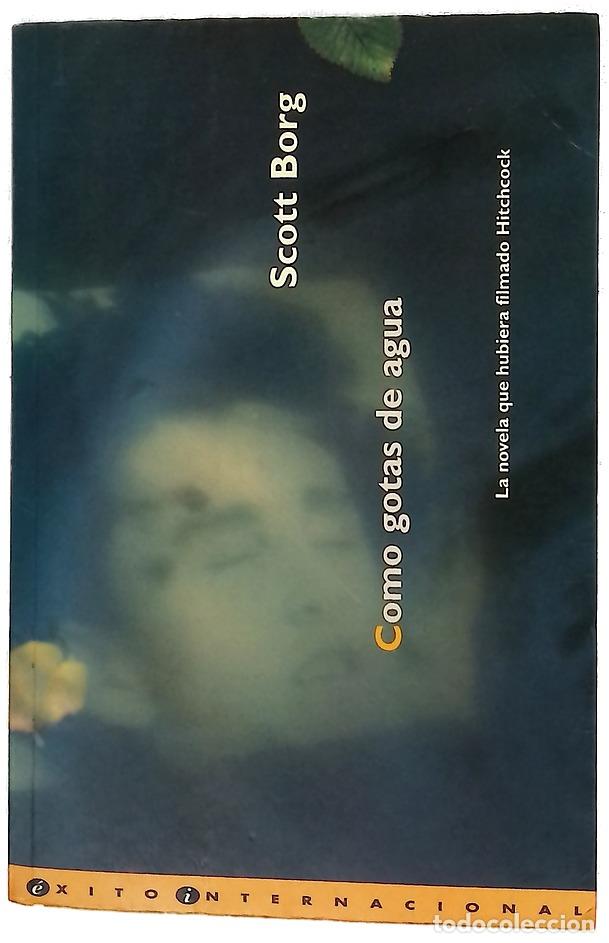 Livres: Como gotas de agua - Borg, Scott