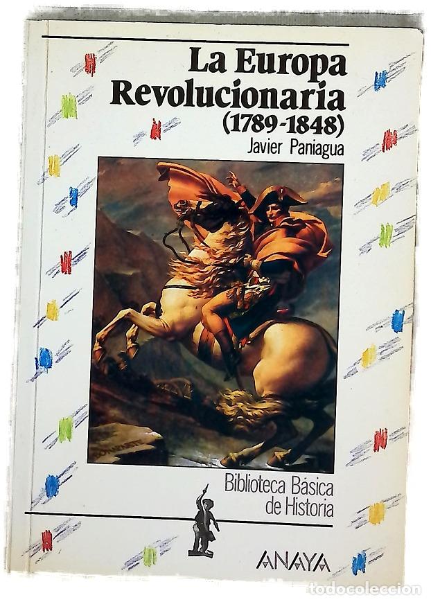 Libri di seconda mano: La Europa revolucionaria (1789-1848)