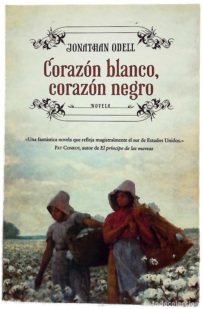 books: Coraz&oacute;n blanco, coraz&oacute;n negro