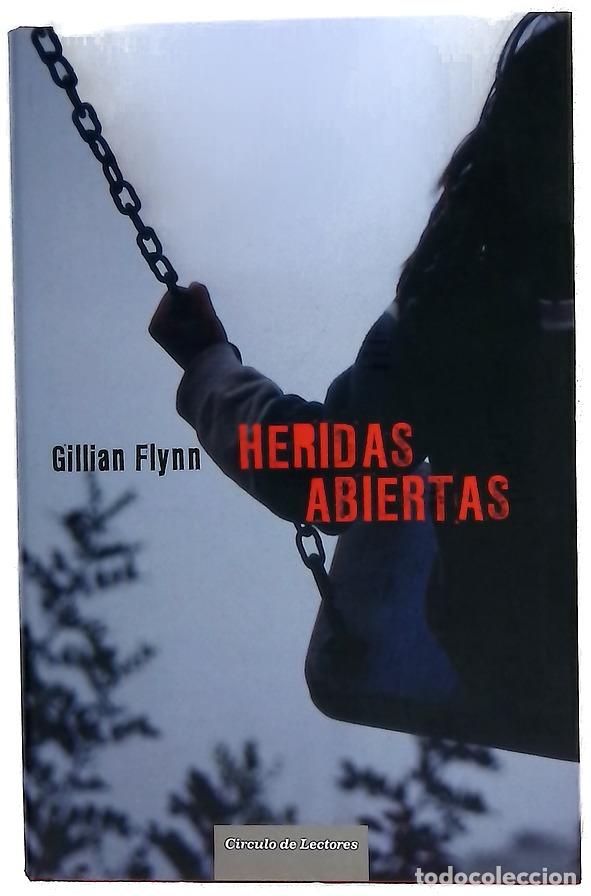 Livres: Heridas abiertas - Flynn, Gillian