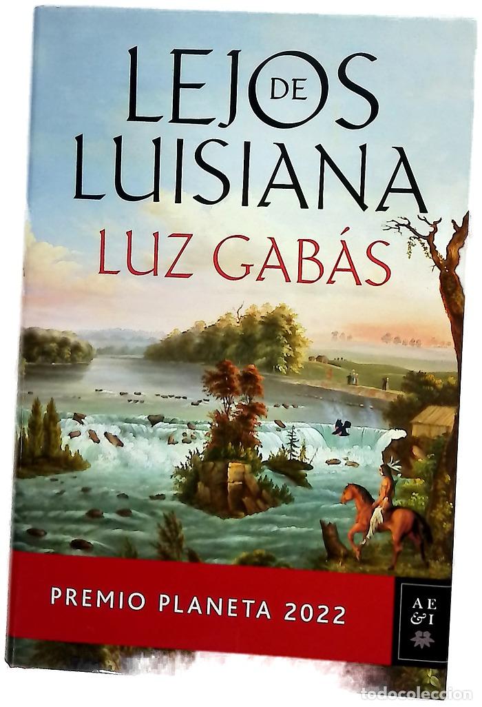 Livres: Lejos de Luisiana - Gab&aacute;s, Luz