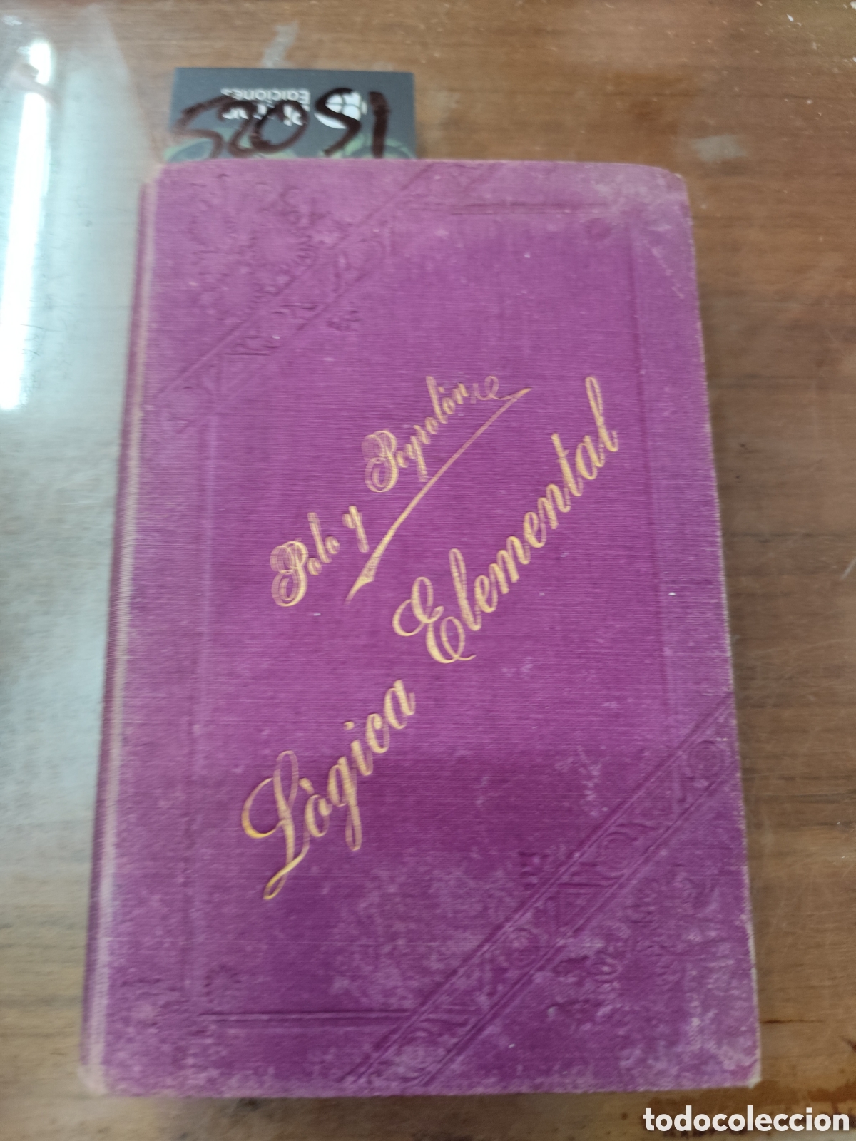 Livres: LOGICA ELEMENTAL. A&ntilde;o 1895 - POLO Y PEYROLON,Manuel