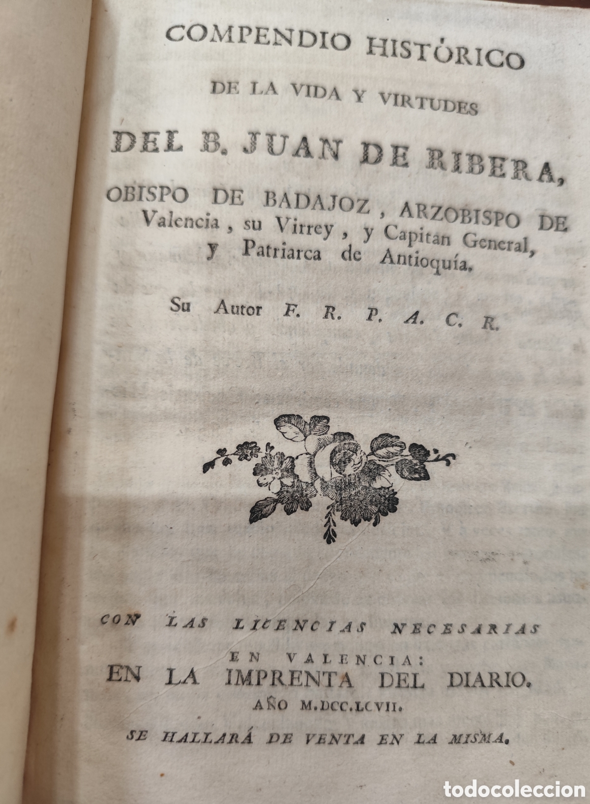 Libri di seconda mano: COMPENDIO HISTORICO DE LA VIDA Y VIRTUDES DEL B. JUAN DE RIBERA. Obispo de Badajoz,Arzobispo de Vale