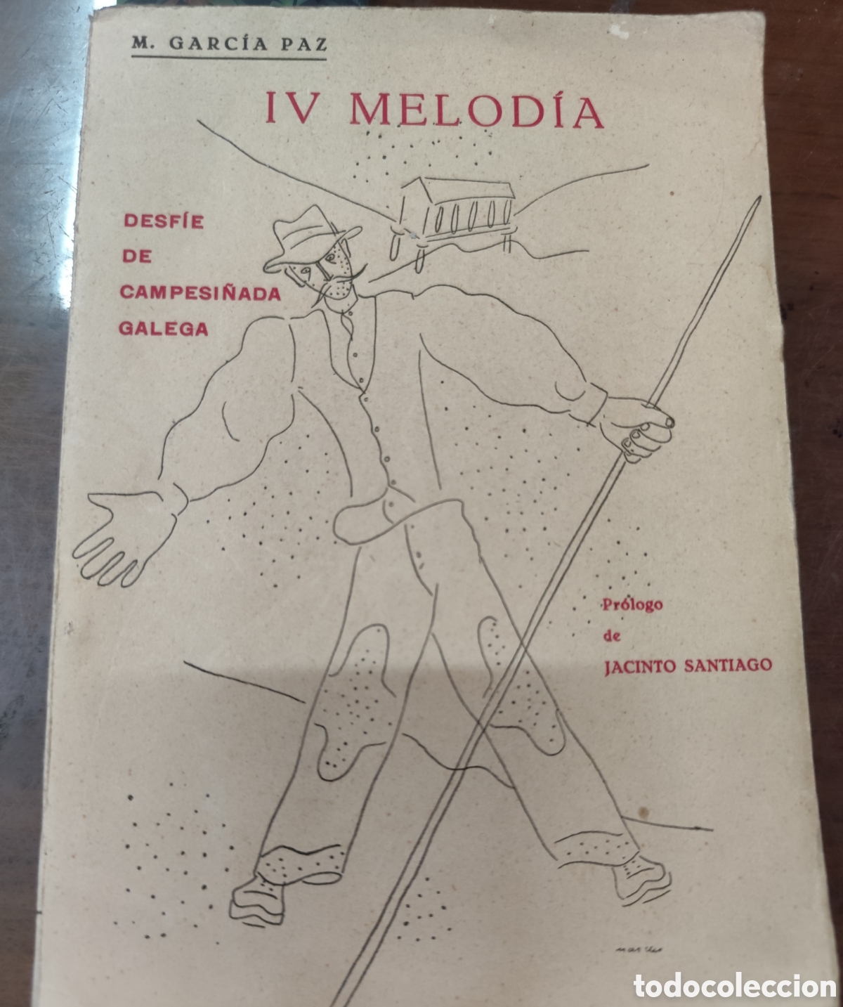 Libri di seconda mano: IV MELODIA. Desf&iacute;e de ambente galego. 1&ordf; Edici&oacute;n. A&ntilde;o 1935. Galicia - GARCIA PAZ,M.
