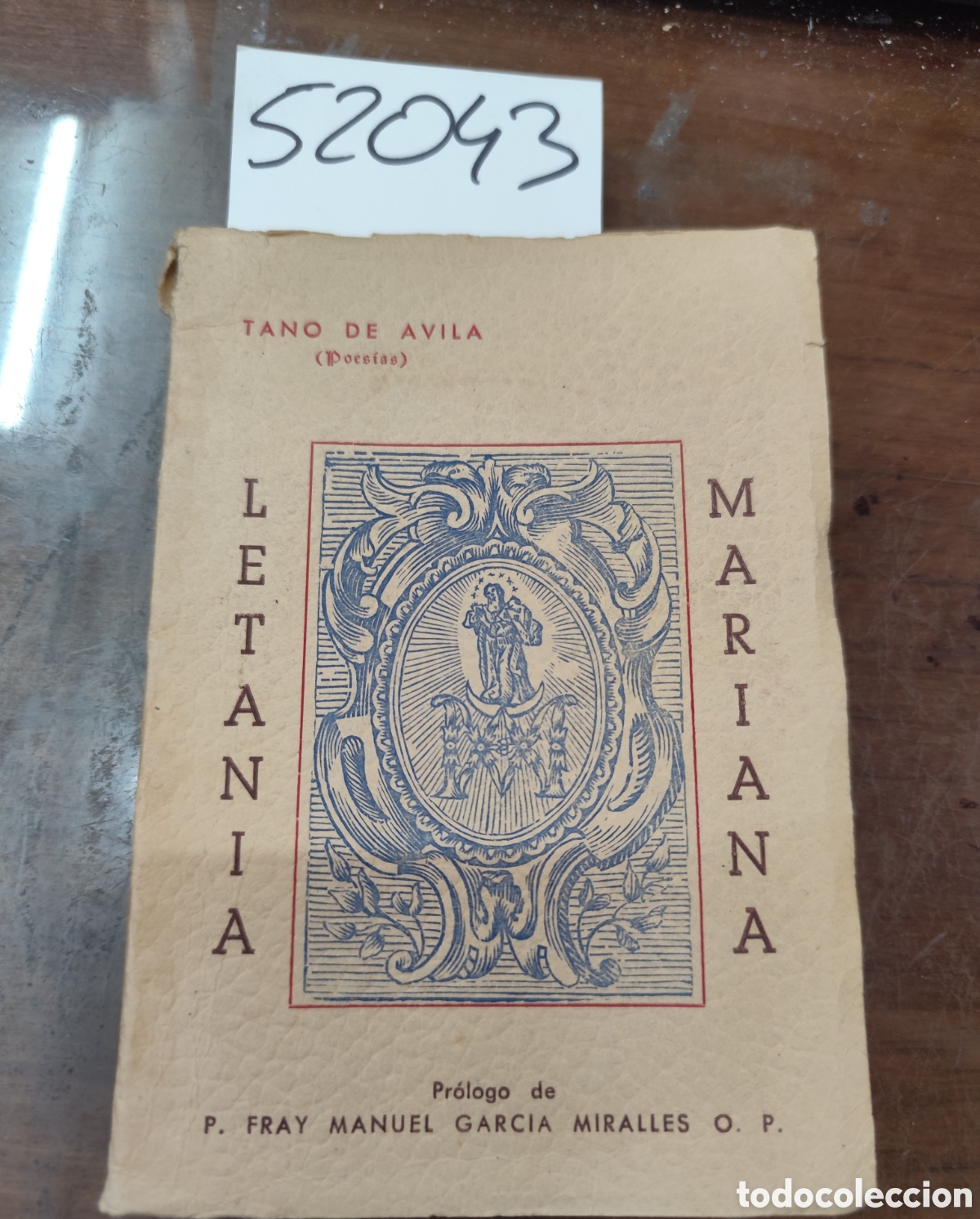 Livres: LETANIA MARIANA. Poes&iacute;as. Dedicatoria autografa del autor. 1&ordf; Edici&oacute;n. A&ntilde;o 1959 - TANO DE AVILA