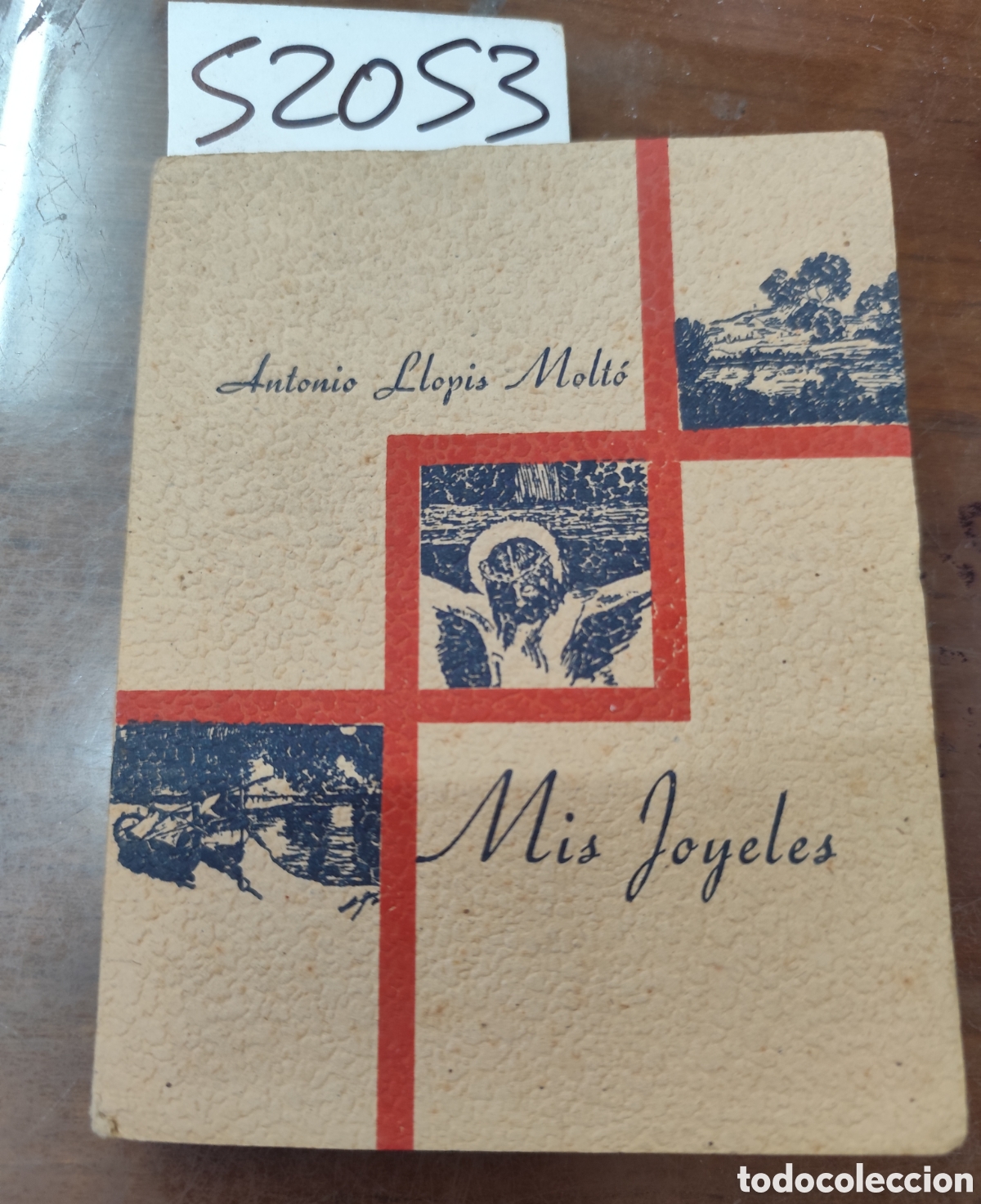 books: MIS JOYELES. Ensayos po&eacute;ticos. - LLOPIS MOLTO,Antonio
