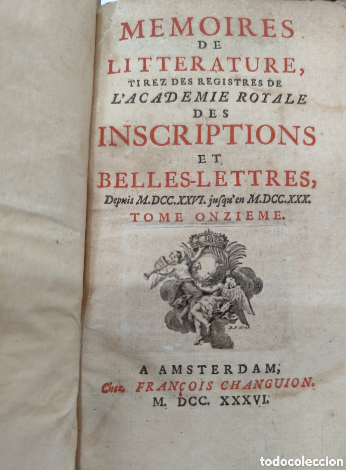 books: MEMOIRES DE LITTERATURE. Tirez des registres de l academie royale des inscriptions et belles lettres