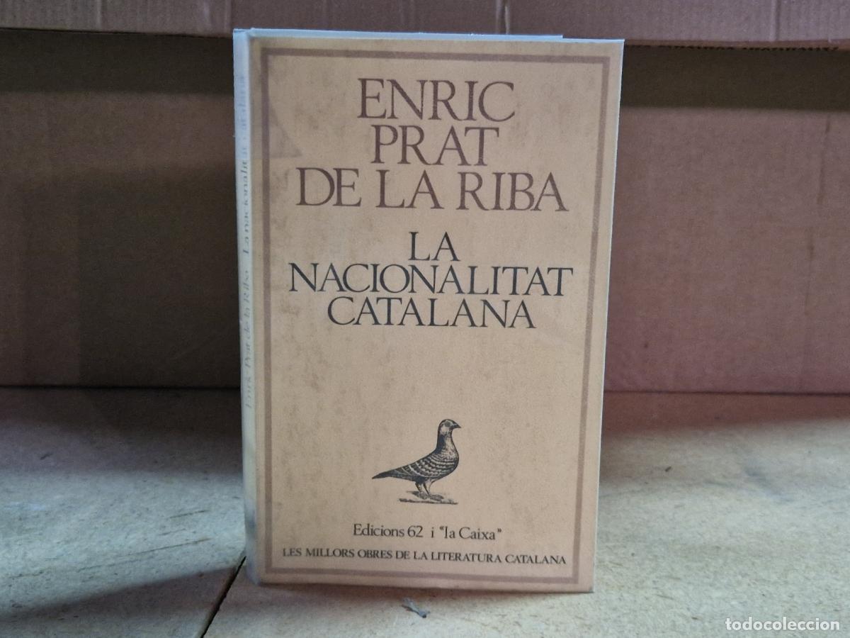 Libros: ENRIC PRAT DE LA RIBA. LA NACIONALITAT CATALANA.
