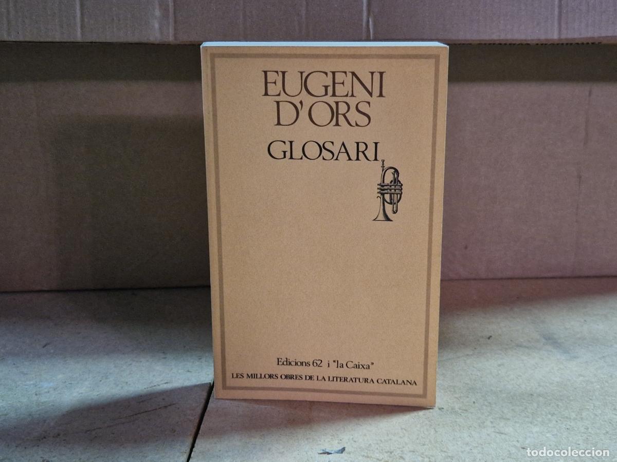 Libros: EUGENI D'ORS. GLOSARI.