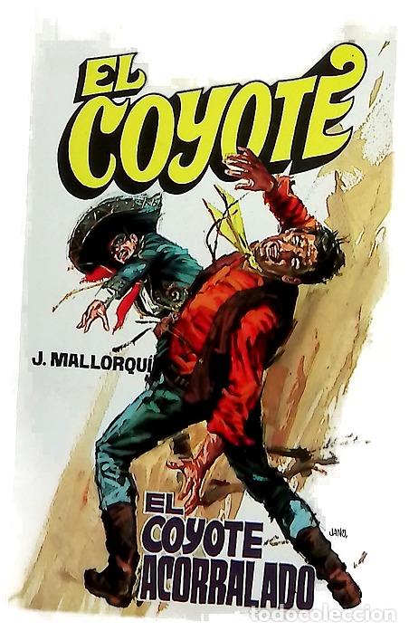 Libros: El Coyote acorralado - Mallorqu&iacute;, Jos&eacute;