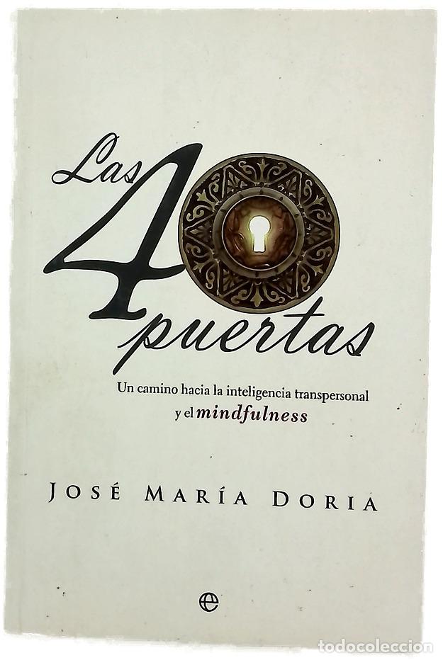 Libros: Las 40 puertas : un camino hacia la inteligencia transpersonal y el mindfulness
