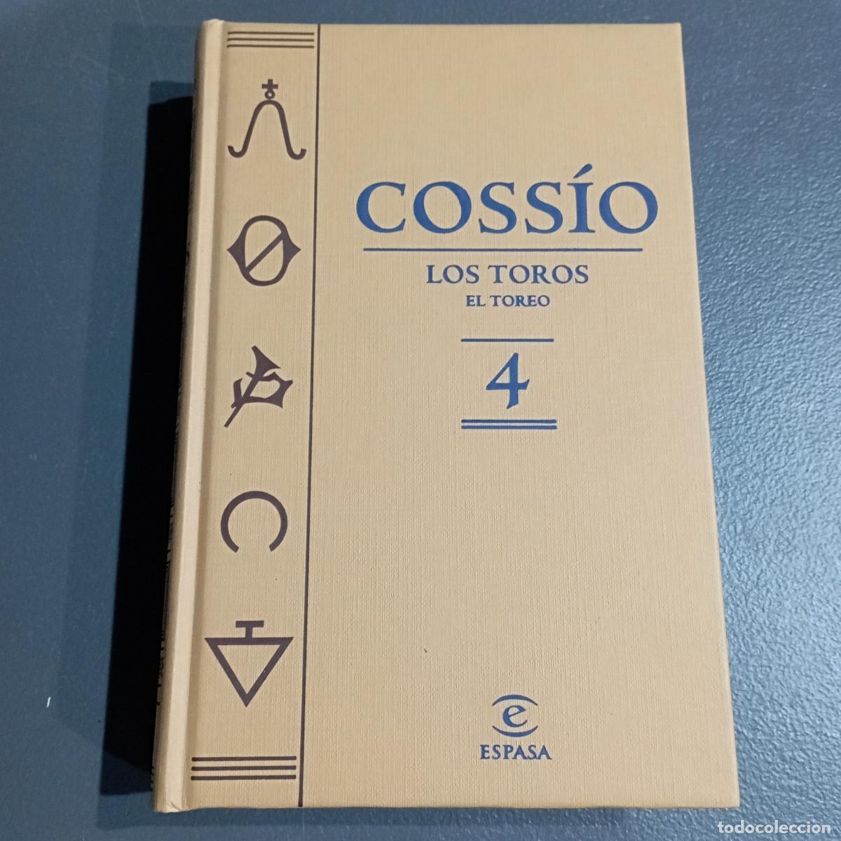 Libros: LOS TOROS EL TOREO, 4 - COSS&Iacute;O - ESPASA - PT1 - Foto 1