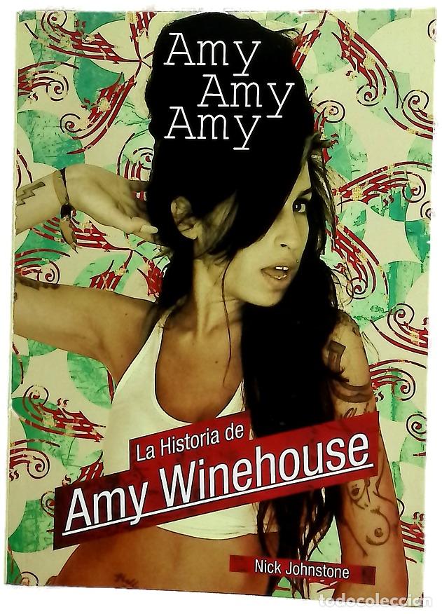 Libros: Amy, Amy, Amy la historia de Amy Winhouse