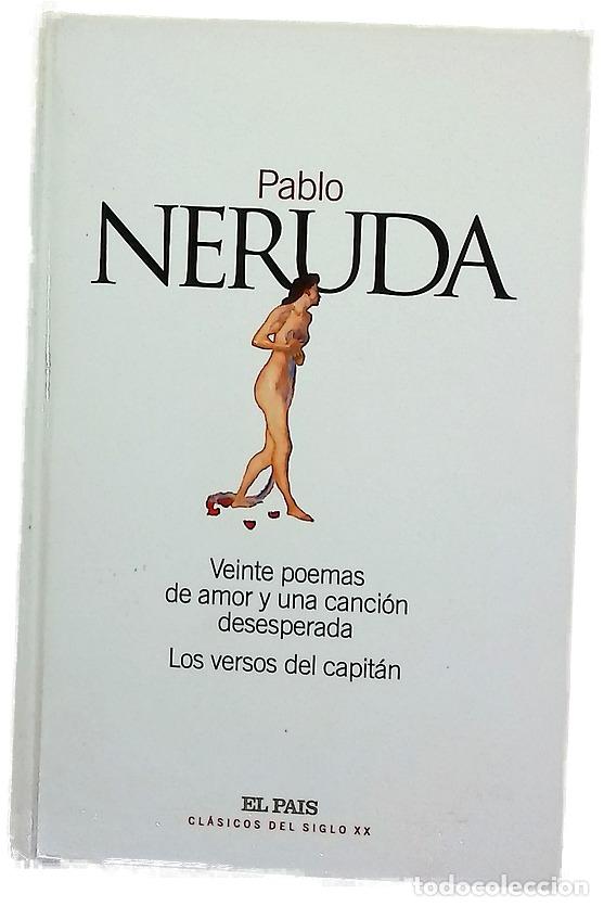 Libros: Veinte poemas de amor y una canci&oacute;n desesperada