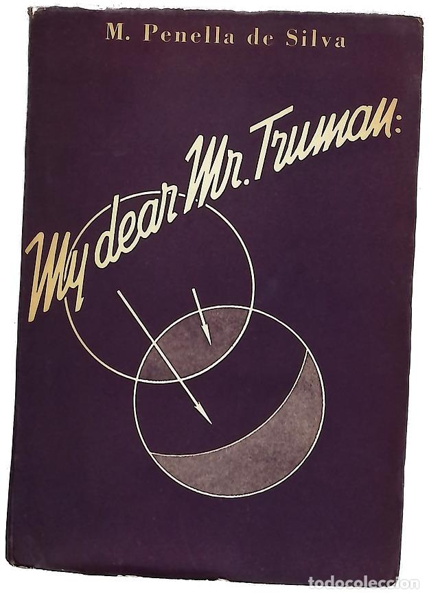B&uuml;cher: My dear Mr. Truman - Penella de Silva, M.