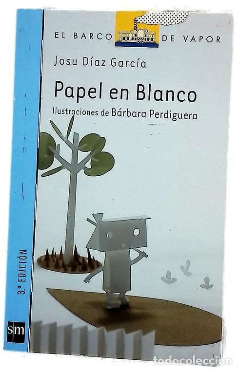 B&uuml;cher: Papel en blanco - D&iacute;az, Josu; Perdiguera, B&aacute;rbara
