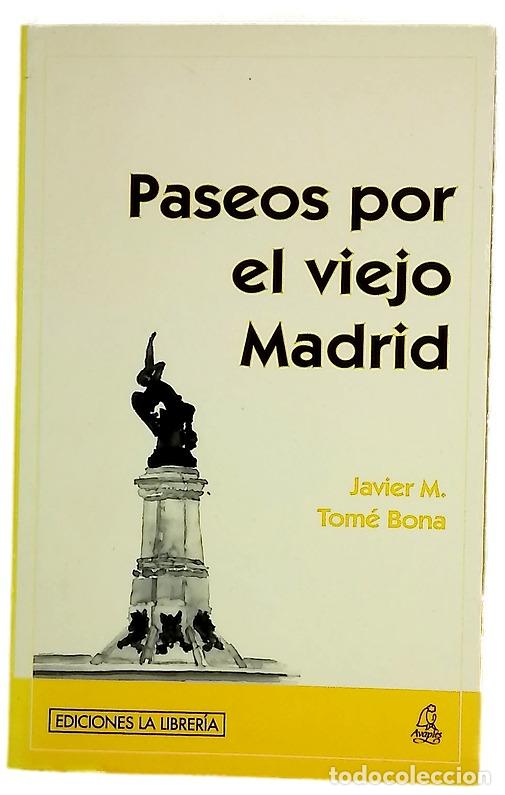 books: Paseos por el viejo Madrid