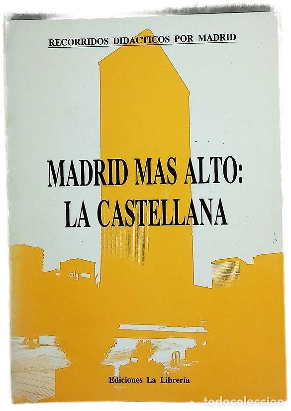 books: Madrid m&aacute;s alto la Castellana
