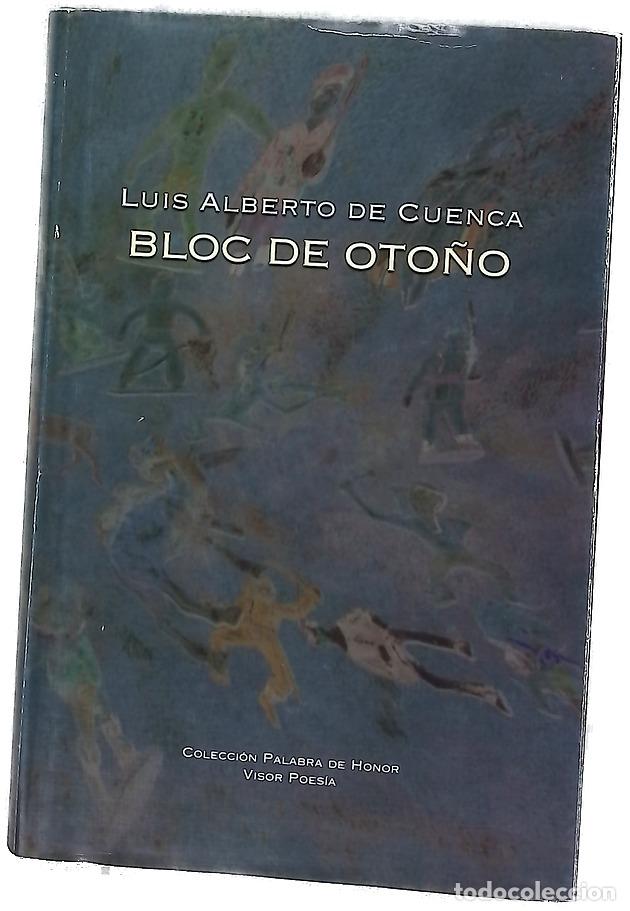 Libros: Bloc de oto&ntilde;o - Cuenca, Luis Alberto de