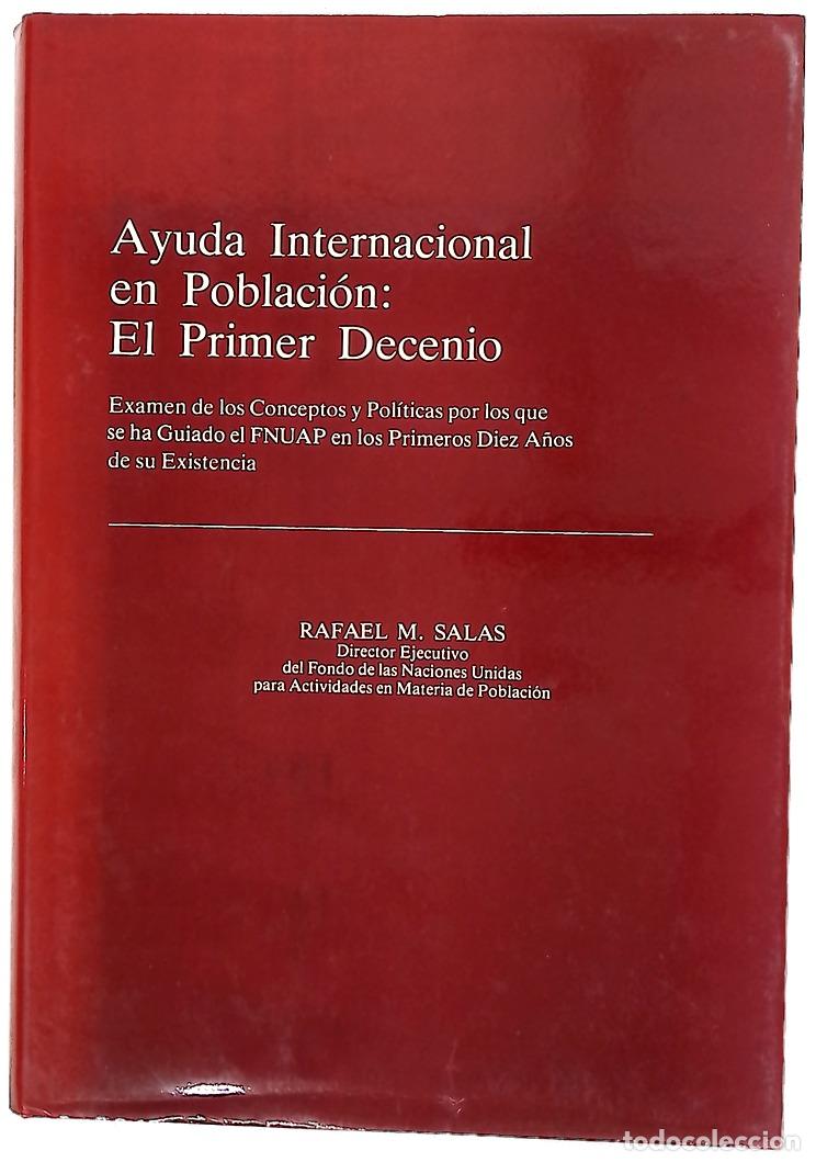 Libros: Ayuda Internacional en Poblaci&oacute;n: El Primer Decenio