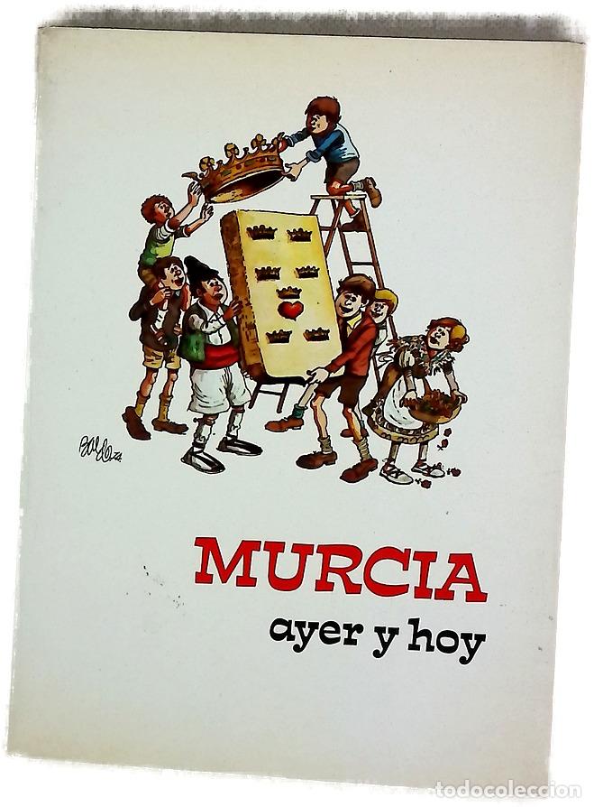 Libros: Murcia, ayer y hoy - Barcel&oacute; Jim&eacute;nez, Juan; Torres Fontes, Juan; Ferrer Garc&iacute;a, Baldomero
