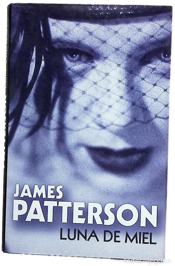 Libros: Luna de miel - Patterson, James; Roughan, Howard