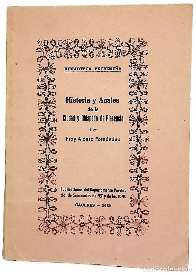 books: Historia y anales de la ciudad y obispado de Plasencia