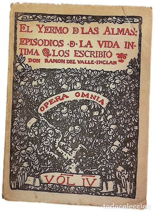 Libros: El yermo de las almas - Valle-Incl&aacute;n, Ram&oacute;n del